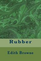 Rubber 1340089017 Book Cover