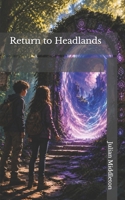 Return to Headlands B092QW2SLL Book Cover