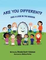 Are You Different?: Take a Look in the Mirror 1546266151 Book Cover