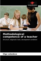 Methodological competence of a teacher 6203352497 Book Cover