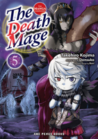 The Death Mage Volume 5: The Manga Companion (The Death Mage Series) 1642733474 Book Cover