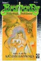 Bastard!!, Vol. 3 1591162475 Book Cover