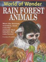 World of Wonder Rain Forest Animals (World of Wonder) 1904642675 Book Cover