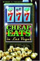 777 Cheap Eats in Las Vegas: 2003 Edition 0971048614 Book Cover