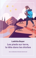Les pieds sur terre, la tête dans les étoiles (French Edition) 2322573205 Book Cover