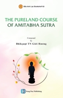 The Pureland Course of Amitabha Sutra 1088092039 Book Cover