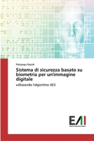 Sistema di sicurezza basato su biometria per un'immagine digitale 6200833419 Book Cover