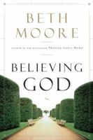 Believing God 1433686031 Book Cover