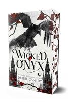 Wicked Onyx 1964264294 Book Cover