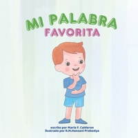 Mi palabra favorita (Literatura Infantil) (Spanish Edition) B0F66MHTTV Book Cover