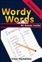 WordyWords: Botanicals Edition 069221044X Book Cover