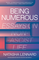 Being Numerous: Essays on Non-Fascist Life 1788734599 Book Cover