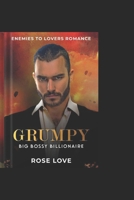 Enemies To Lovers Romance: Grumpy Big Bossy Billionaire B0CS3H55F6 Book Cover