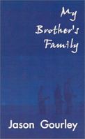 My Brother's Family 0759668248 Book Cover