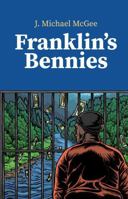 Franklin's Bennies B0GVNWT5K7 Book Cover
