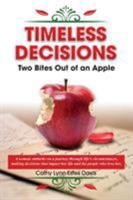 Timeless Decisions 0996943250 Book Cover