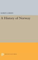 History of Norway 0691627541 Book Cover