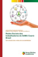 Redes Sociais dos trabalhadores do SAMU Ceará- Brasil 6202180455 Book Cover