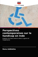 Perspectives contemporaines sur le handicap en Inde: Explorer les liens entre le droit, le genre et l'expérience 6202844272 Book Cover