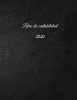 Libro de contabilidad 2020: libro de contabilidad o como libro de presupuesto la visi�n general de sus finanzas formato A4 con 370 p�ginas numeradas planificador financiero para sus ingresos y egresos 1658095553 Book Cover