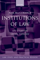 Institutions of Law: An Essay in Legal Theory 0199535434 Book Cover