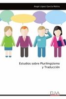Estudios sobre Plurilingüismo y Traducción (Spanish Edition) 9999313116 Book Cover