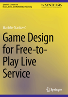 Game Design for Free-To-Play Live Service 3031561589 Book Cover