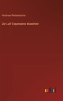 Die Luft-Expansions-Maschine 3368029835 Book Cover