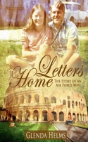 Letters Home: The Story of an Air Force Wife B0FRKCBRJB Book Cover
