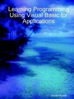 Learning Programming Using Visual Basic for Applications