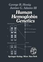 Human Hemoglobin Genetics 3709188008 Book Cover