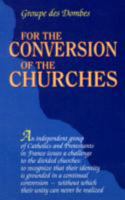 For the Conversion of the Churches 282541123X Book Cover