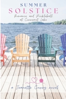 Summer Solstice: Romance and Pickleball at Conneaut Lake B0CVTRTHBY Book Cover