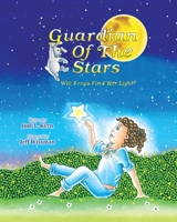 Guardian Of The Stars: Will Freya Find Her Light? B0FKVZSCS5 Book Cover