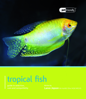 Tropical Fish: Pet Friendly - Tropical Fish 1907337199 Book Cover