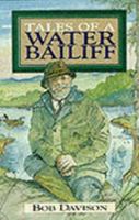Tales of a Water Bailiff 1853105287 Book Cover