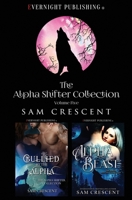 The Alpha Shifter Collection: Volume 5 0369504291 Book Cover