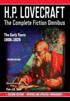 H.P. Lovecraft: The Complete Fiction Omnibus Collection - The Early Years: 1908-1925 1635913128 Book Cover