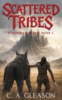 Scattered Tribes B0GF6WD5TL Book Cover