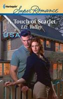 A Touch of Scarlet 0373717385 Book Cover