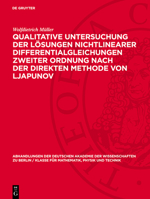 Qualitative Untersuchung Der Lösungen Nichtlinearer Differentialgleichungen Zweiter Ordnung Nach Der Direkten Methode Von Ljapunov 3112767543 Book Cover