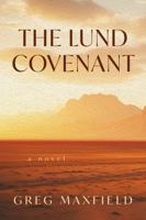 The Lund Covenant: A novel B0H1XQCBPH Book Cover