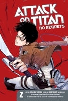 Attack on Titan: No Regrets, Volume 02 1612629431 Book Cover