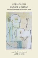 Emone e Antigone: Riscrittura contemporanea dell'Antigone di Sofocle (Italian Edition) B0G4XDC1GT Book Cover