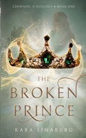 The Broken Prince 1795503114 Book Cover