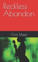 Reckless Abandon B0FFSFHRGD Book Cover