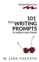 101 Flirty Writing Prompts to Seduce Your Muse 1989297080 Book Cover