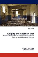 Judging the Chechen War 3838360192 Book Cover