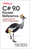 C# 9.0 Pocket Reference: Instant Help for C# 9.0 Programmers null Book Cover