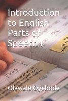 Introduction to English Parts of Speech I B0GYR7B5J7 Book Cover